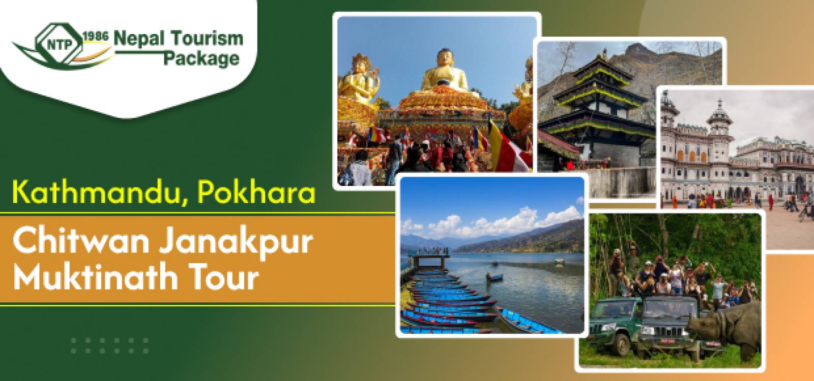 Kathmandu Pokhara Chitwan Janakpur Muktinath Tour
